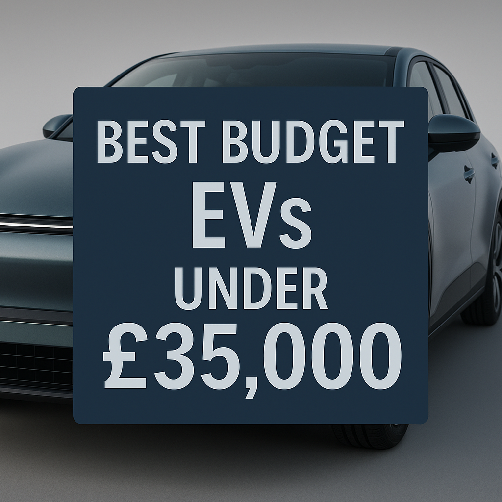 Best Budget EVs for under £35,000 in the UK in 2025