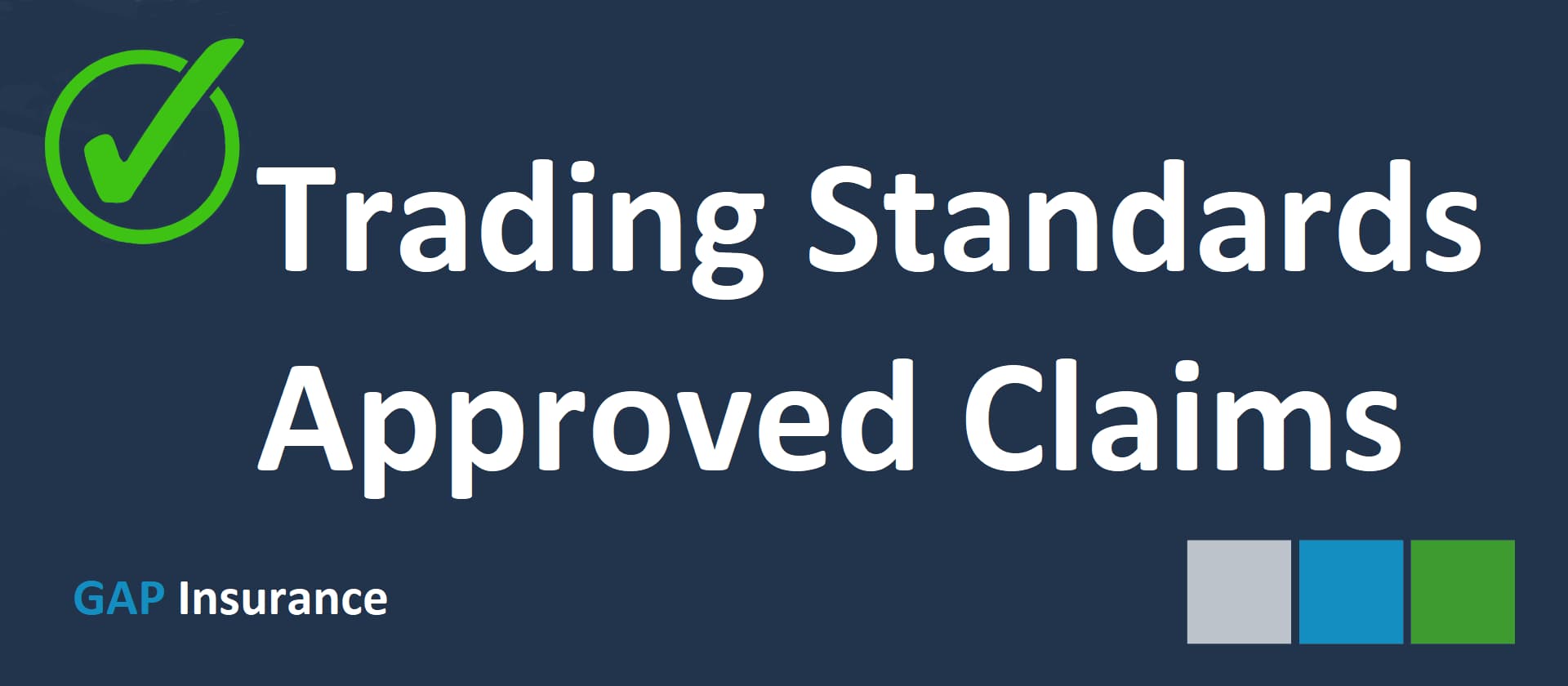 Trading Standards Approved Claims