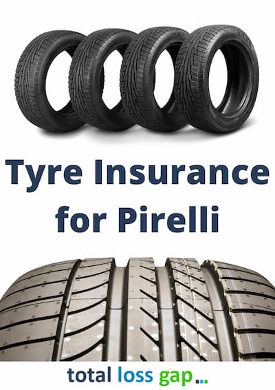 Tyre Insurance for Pirelli