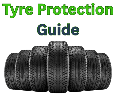 Tyre Protection guide