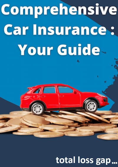 Fully comprehensive motor insurance guide