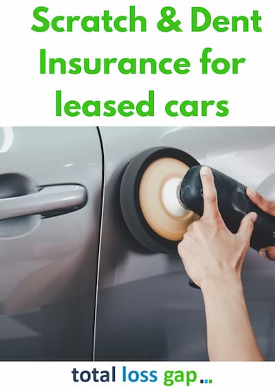 scratch and dent insurance leased car